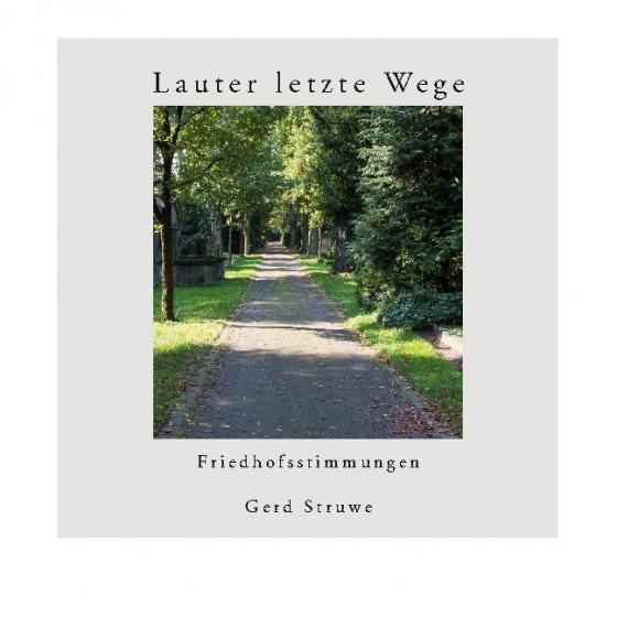 Cover-Bild Lauter letzte Wege