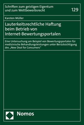 Cover-Bild Lauterkeitsrechtliche Haftung beim Betrieb von Internet-Bewertungsportalen