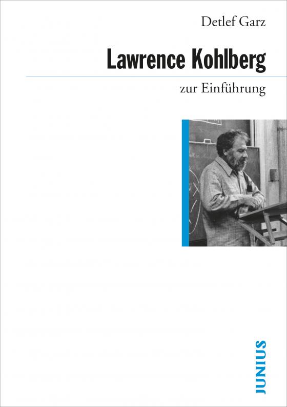 Cover-Bild Lawrence Kohlberg zur Einführung