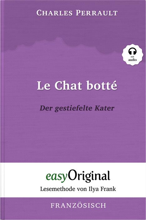 Cover-Bild Le Chat botté / Der gestiefelte Kater (Buch + Audio-Online) - Lesemethode von Ilya Frank - Zweisprachige Ausgabe Französisch-Deutsch