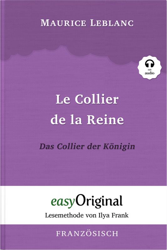 Cover-Bild Le Collier de la Reine / Das Collier der Königin (Buch + Audio-Online) - Lesemethode von Ilya Frank - Zweisprachige Ausgabe Französisch-Deutsch