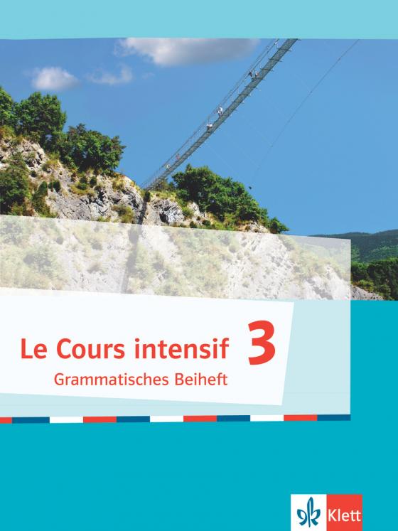 Cover-Bild Le Cours intensif 3, Grammatisches Beiheft + E-Book