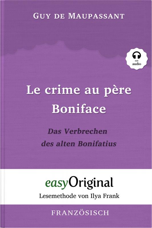 Cover-Bild Le crime au père Boniface / Das Verbrechen des alten Bonifatius (mit kostenlosem Audio-Download-Link)