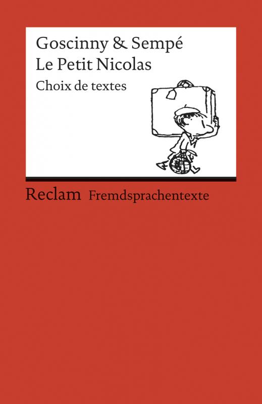 Cover-Bild Le Petit Nicolas. Choix de textes. Französischer Text mit deutschen Worterklärungen. B1 (GER)