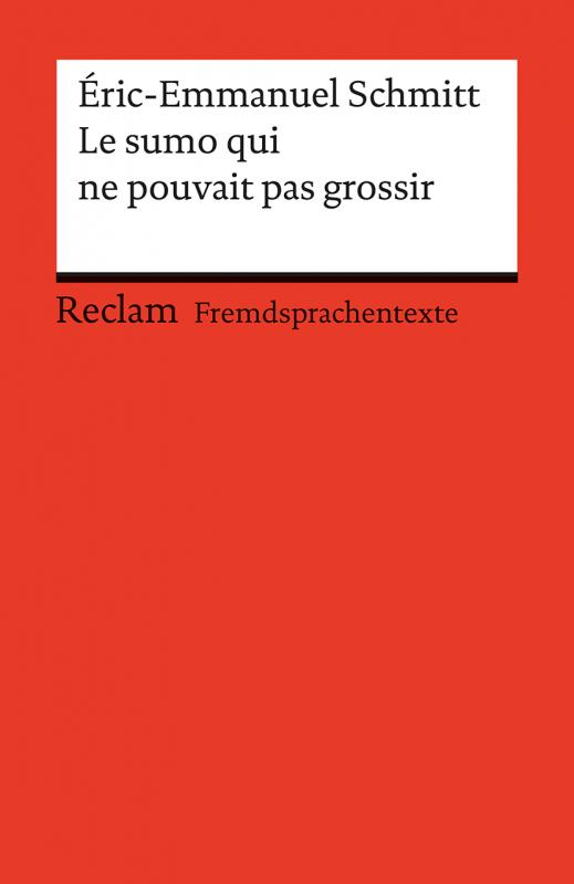 Cover-Bild Le sumo qui ne pouvait pas grossir. Französischer Text mit deutschen Worterklärungen. B2 (GER)