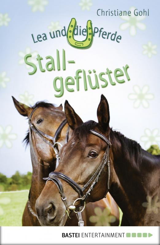 Cover-Bild Lea und die Pferde - Stallgeflüster