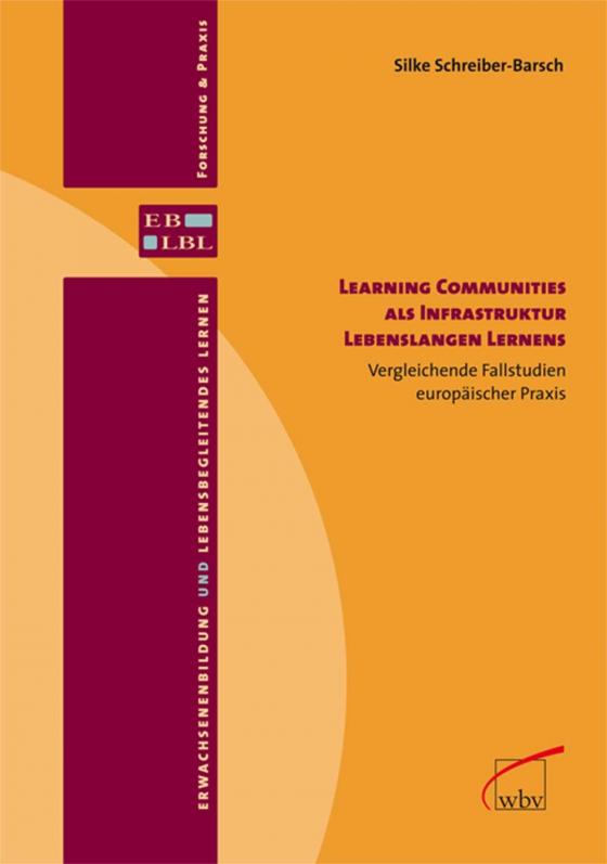 Cover-Bild Learning Communities als Infrastruktur Lebenslangen Lernens