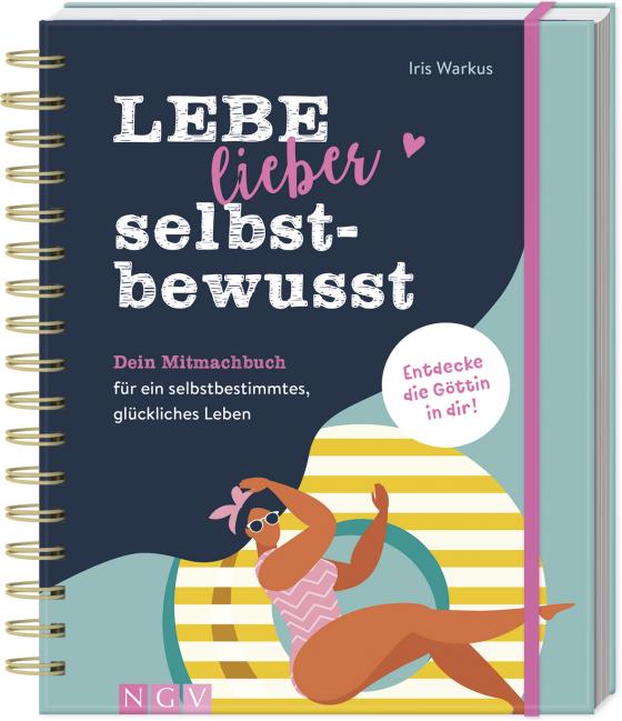 Cover-Bild Lebe lieber selbstbewusst