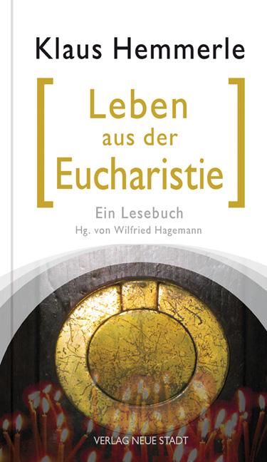 Cover-Bild Leben aus der Eucharistie