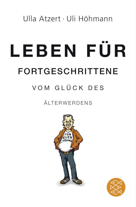 Cover-Bild Leben für Fortgeschrittene: Vom Glück des Älterwerdens