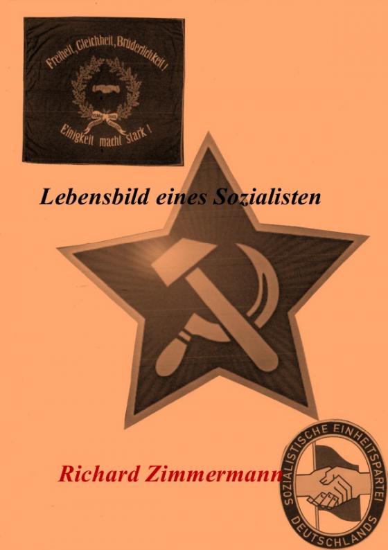 Cover-Bild Lebensbild eines Sozialisten - Richard Zimmermann