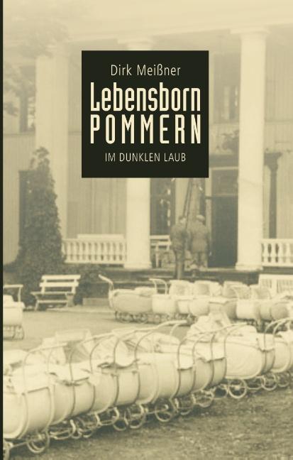 Cover-Bild Lebensborn Pommern
