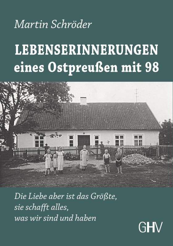 Cover-Bild Lebenserinnerungen eines Ostpreußen mit 98