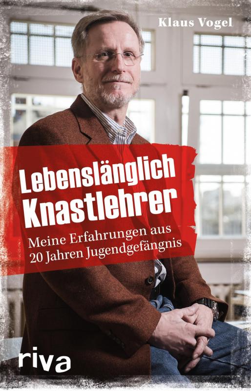 Cover-Bild Lebenslänglich Knastlehrer