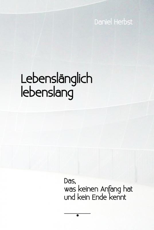 Cover-Bild Lebenslänglich lebenslang