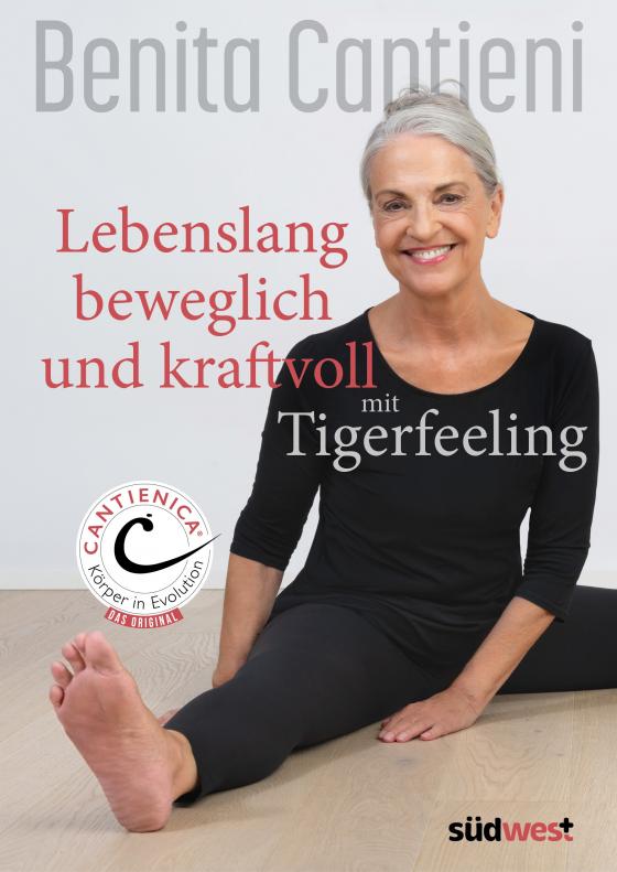 Cover-Bild Lebenslang beweglich und kraftvoll mit Tigerfeeling