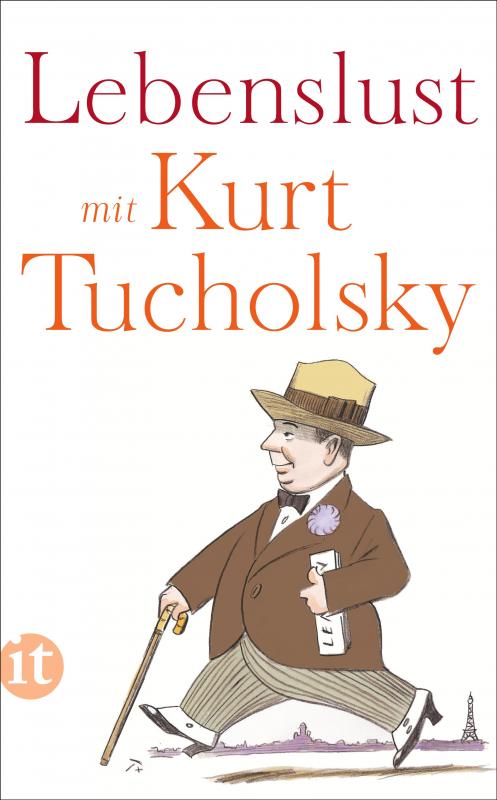 Cover-Bild Lebenslust mit Kurt Tucholsky