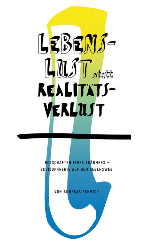 Cover-Bild Lebenslust statt Realitätsverlust