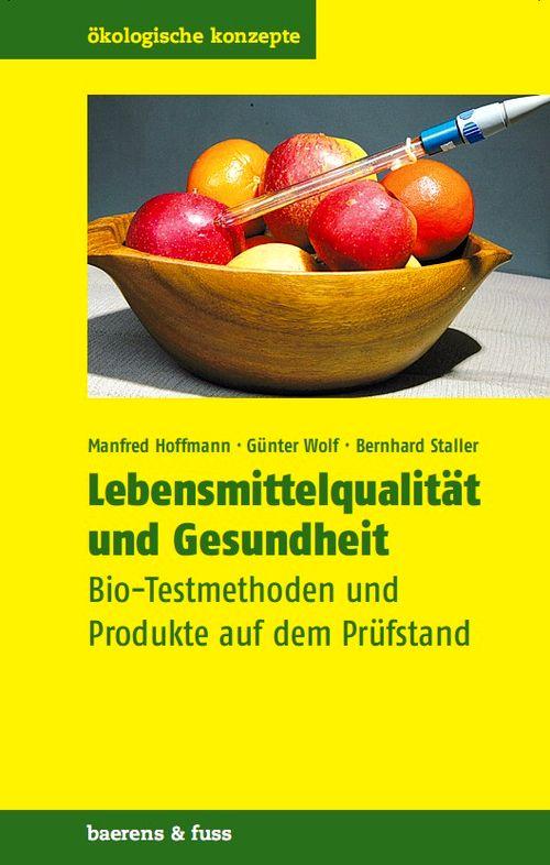 Cover-Bild Lebensmittelqualität und Gesundheit