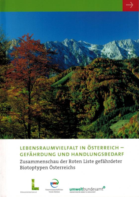 Cover-Bild Lebensraumvielfalt in Österreich - Gefährdung und Hanldungsbedarf