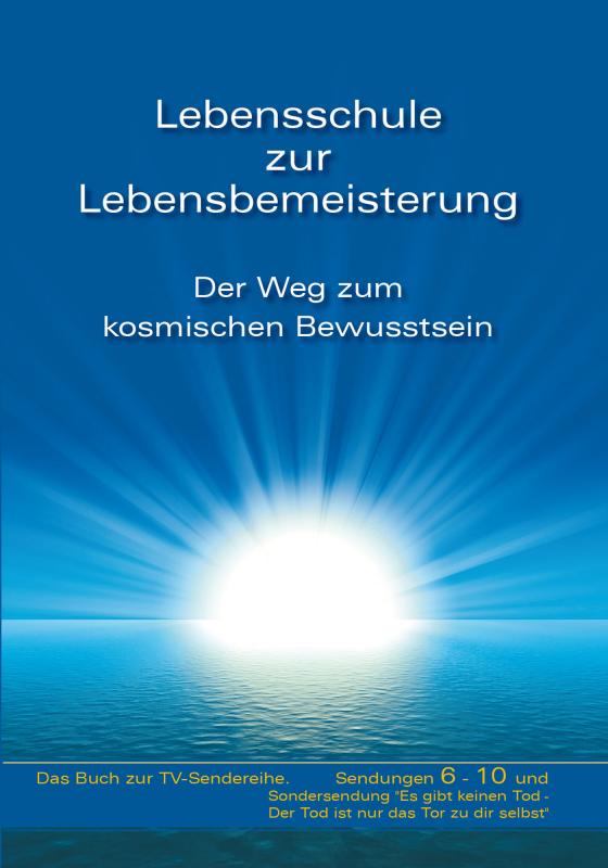 Cover-Bild Lebensschule zur Lebensbemeisterung