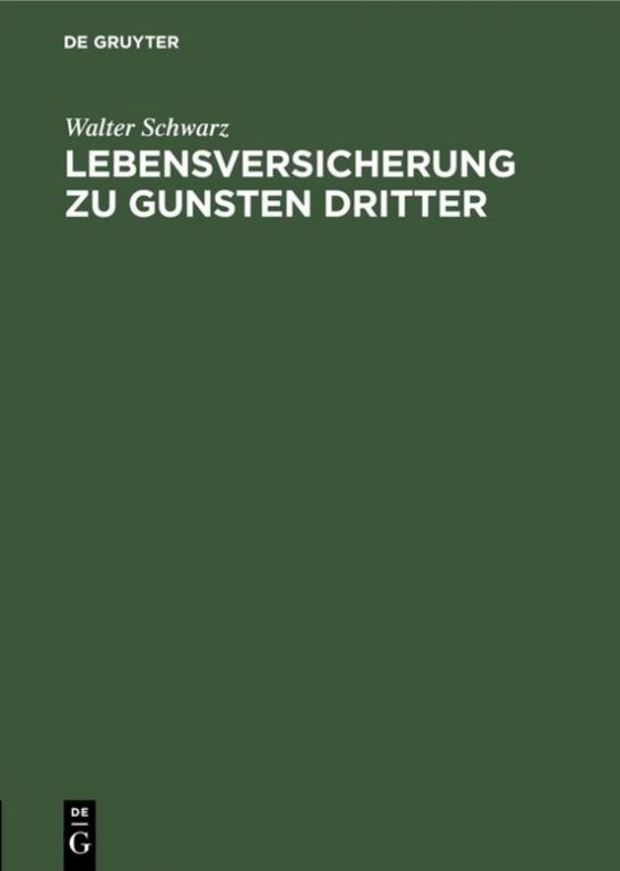 Cover-Bild Lebensversicherung zu Gunsten Dritter