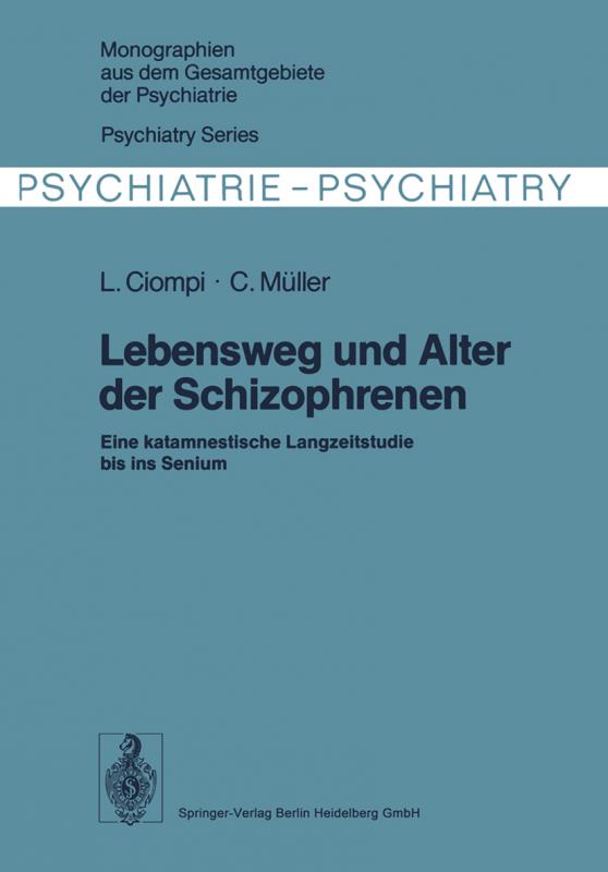 Cover-Bild Lebensweg und Alter der Schizophrenen