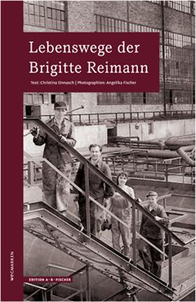 Cover-Bild Lebenswege der Brigitte Reimann