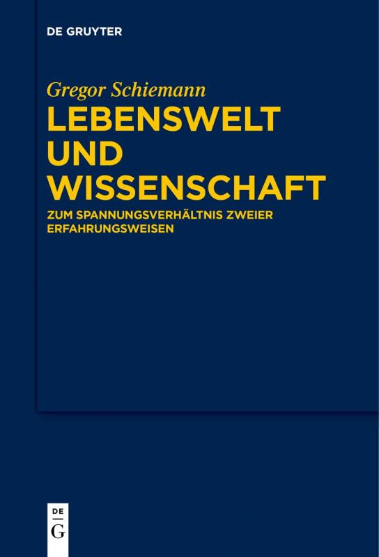 Cover-Bild Lebenswelt und Wissenschaft