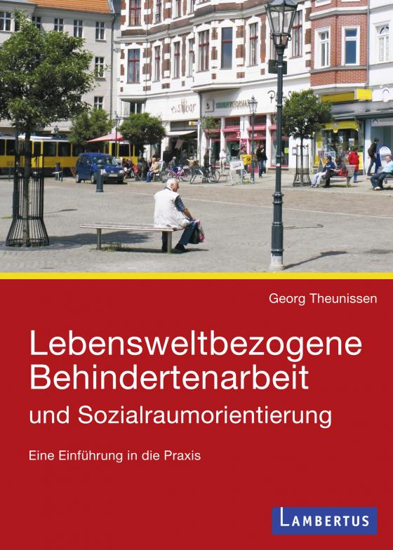 Cover-Bild Lebensweltbezogene Behindertenarbeit und Sozialraumorientierung