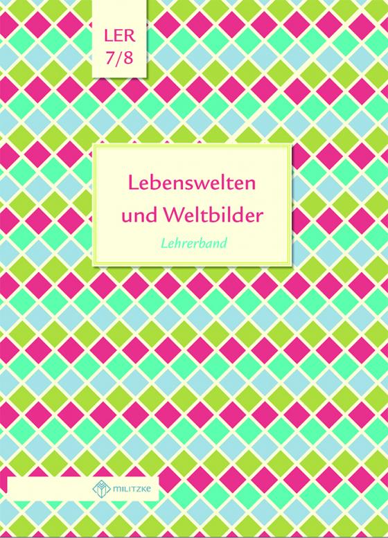 Cover-Bild Lebenswelten und Weltbilder Klassen 7/8