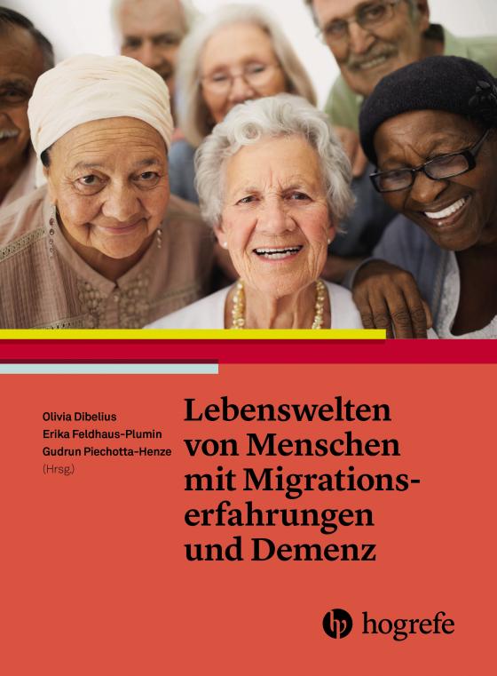 Cover-Bild Lebenswelten von Menschen mit Migrationserfahrung und Demenz