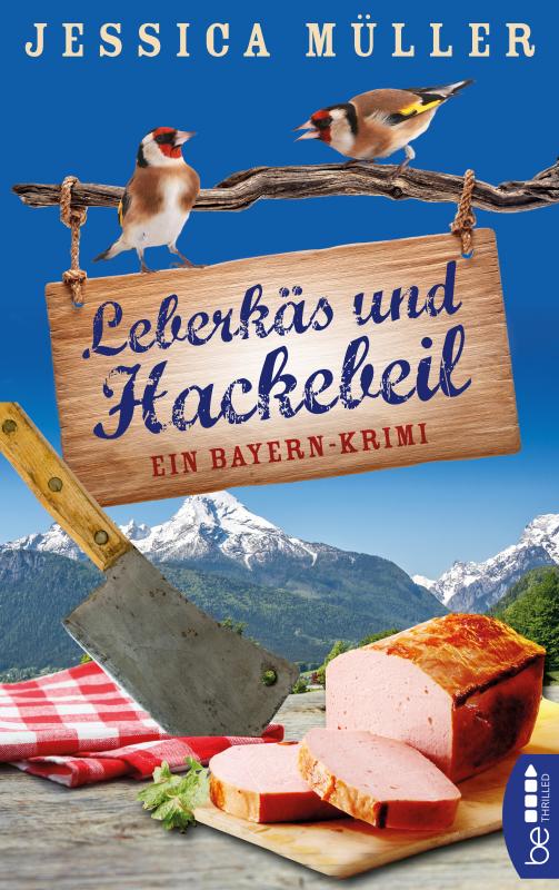 Cover-Bild Leberkäs und Hackebeil