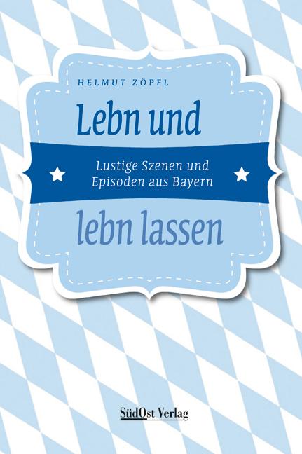 Cover-Bild Lebn und lebn lassen