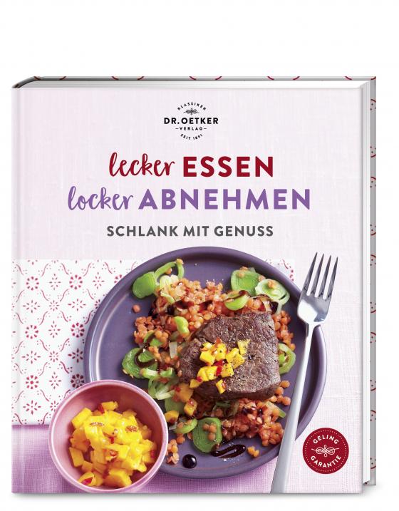 Cover-Bild Lecker essen – locker abnehmen