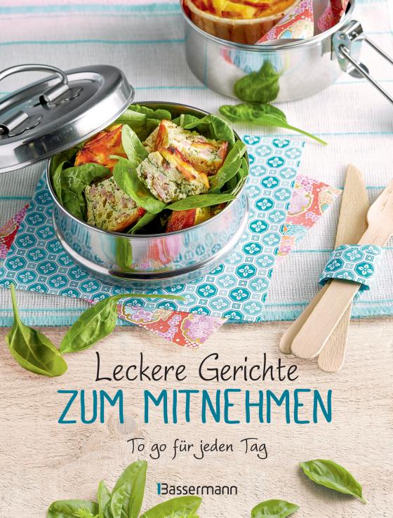 Cover-Bild Leckere Gerichte zum Mitnehmen