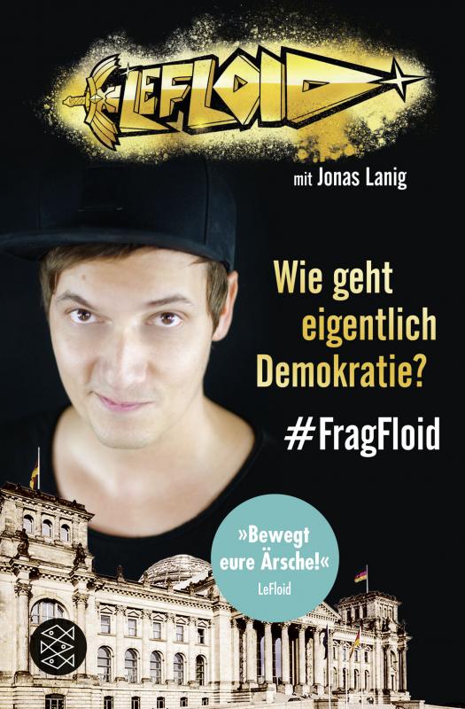 Cover-Bild LeFloid: Wie geht eigentlich Demokratie? #FragFloid