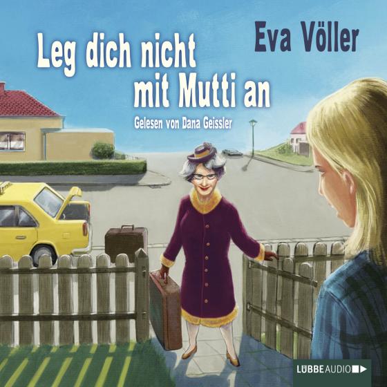 Cover-Bild Leg dich nicht mit Mutti an