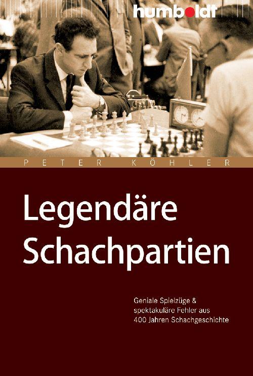 Cover-Bild Legendäre Schachpartien