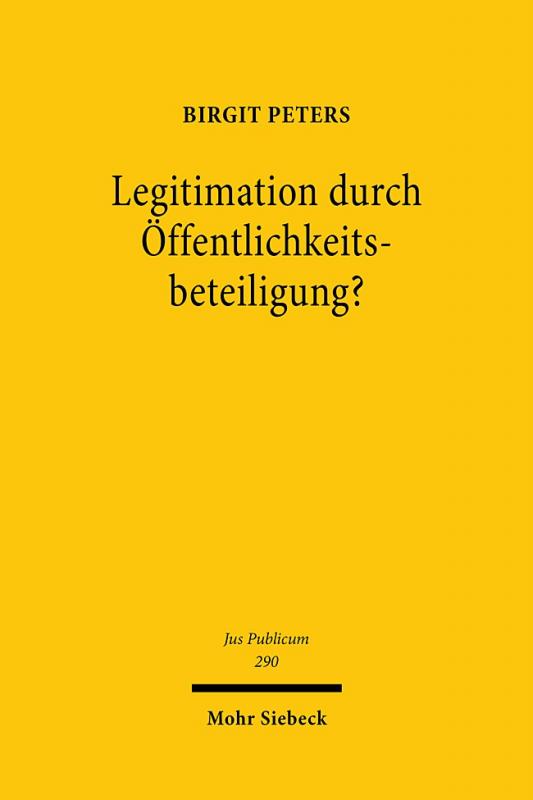 Cover-Bild Legitimation durch Öffentlichkeitsbeteiligung?