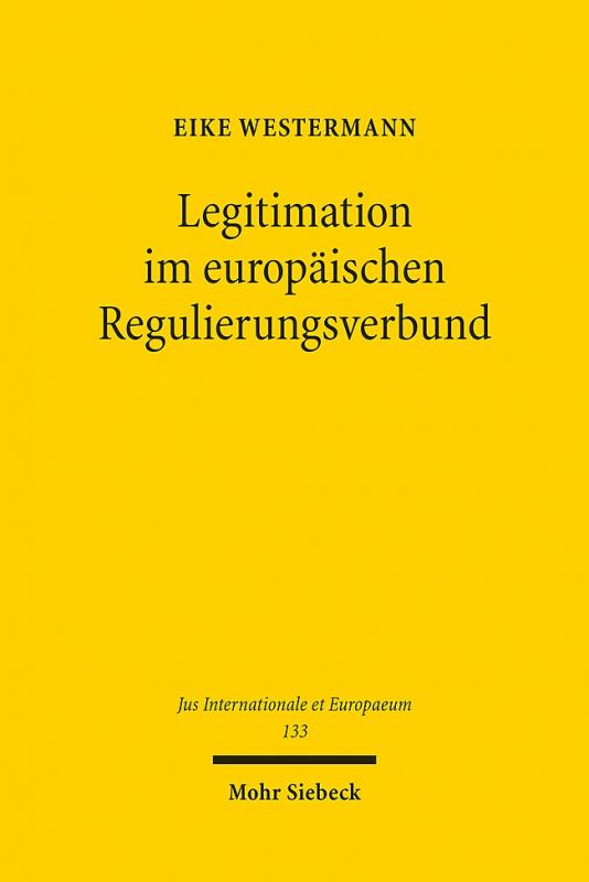 Cover-Bild Legitimation im europäischen Regulierungsverbund