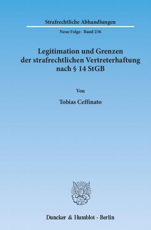 Cover-Bild Legitimation und Grenzen der strafrechtlichen Vertreterhaftung nach § 14 StGB.