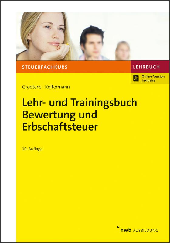 Cover-Bild Lehr- und Trainingsbuch Bewertung und Erbschaftsteuer