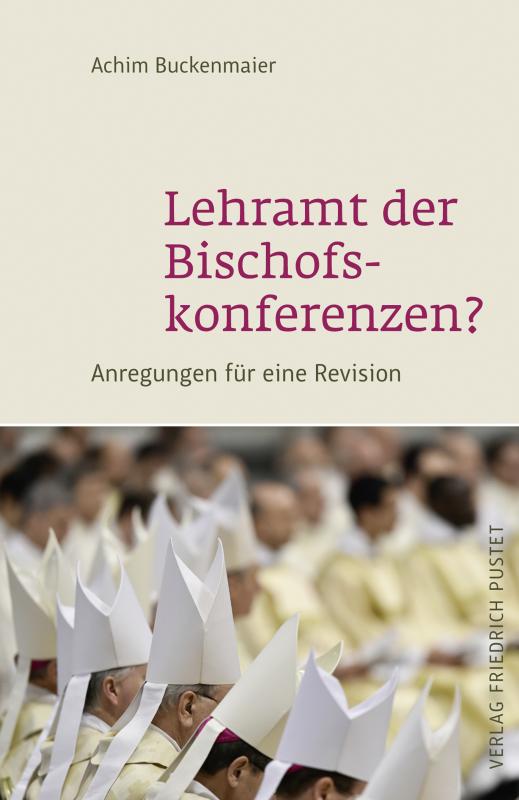 Cover-Bild Lehramt der Bischofskonferenzen?