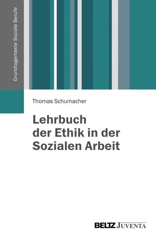 Cover-Bild Lehrbuch der Ethik in der Sozialen Arbeit