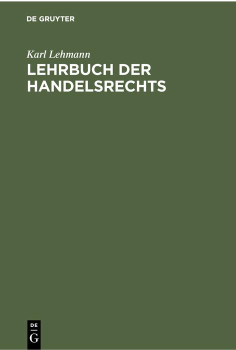 Cover-Bild Lehrbuch der Handelsrechts