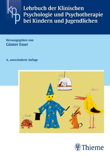 Cover-Bild Lehrbuch der Klinischen Psychologie u. Psychotherapie bei Kindern + Jugendlichen