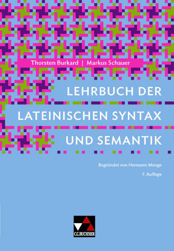 Cover-Bild Lehrbuch der lateinischen Syntax und Semantik