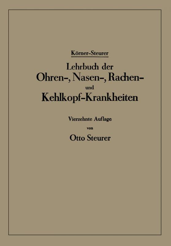 Cover-Bild Lehrbuch der Ohren-, Nasen-, Rachen- und Kehlkopf-Krankheiten