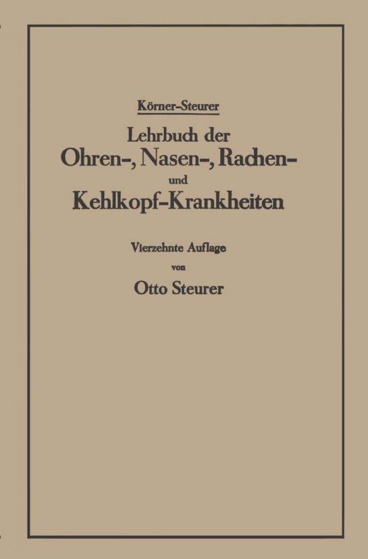 Cover-Bild Lehrbuch der Ohren-, Nasen-, Rachen- und Kehlkopf-Krankheiten